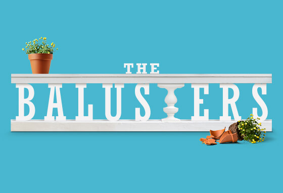 The Balusters